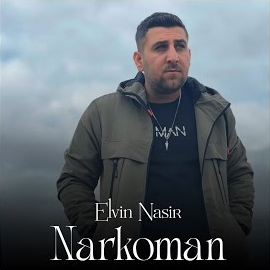 Elvin Nasir - Narkoman загрузить